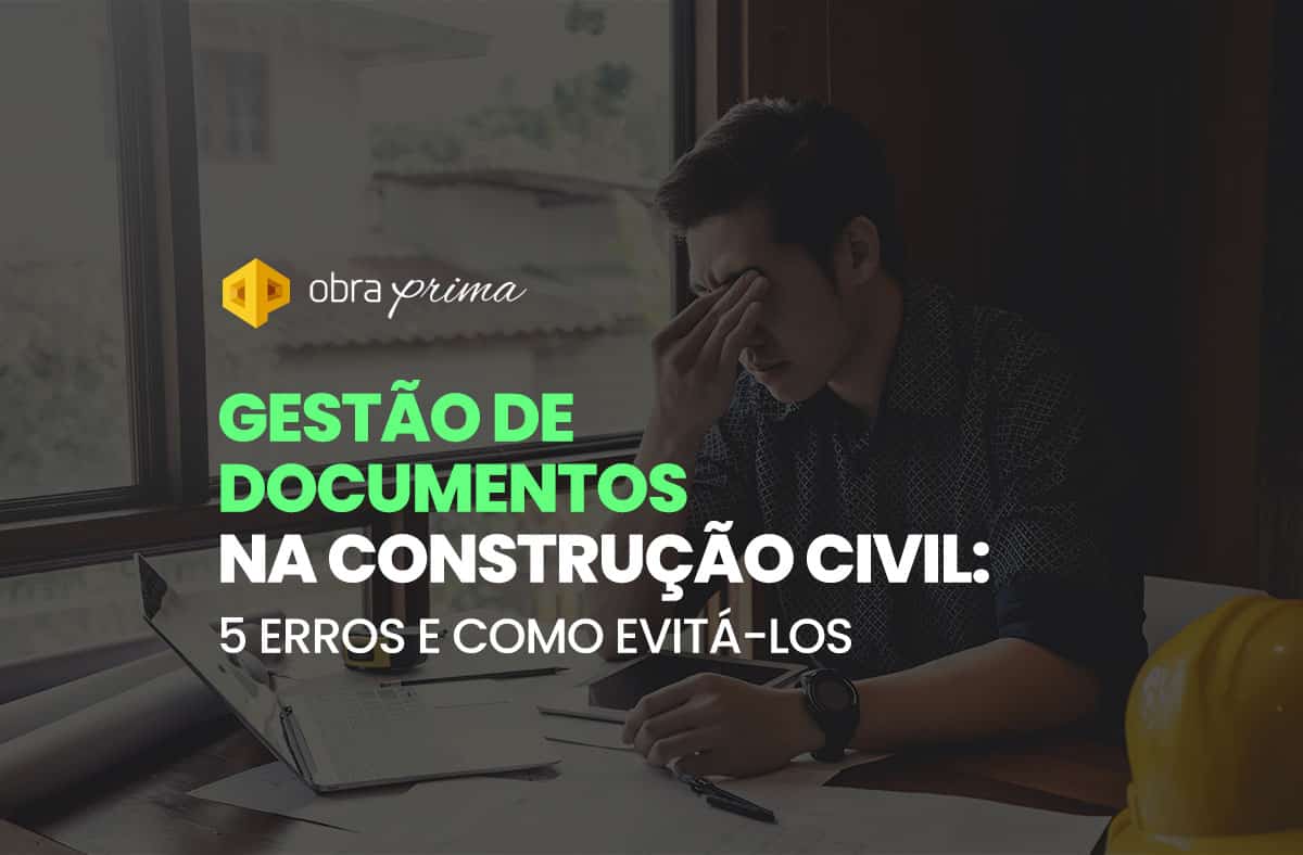 Gestão de documentos na construção civil