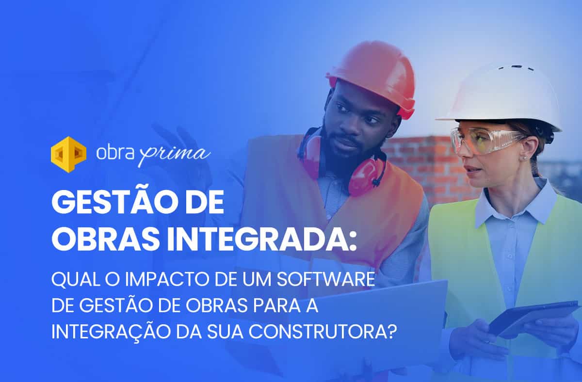 Software de gestão de obras para gestão de obras integrada